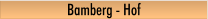 Bamberg - Hof